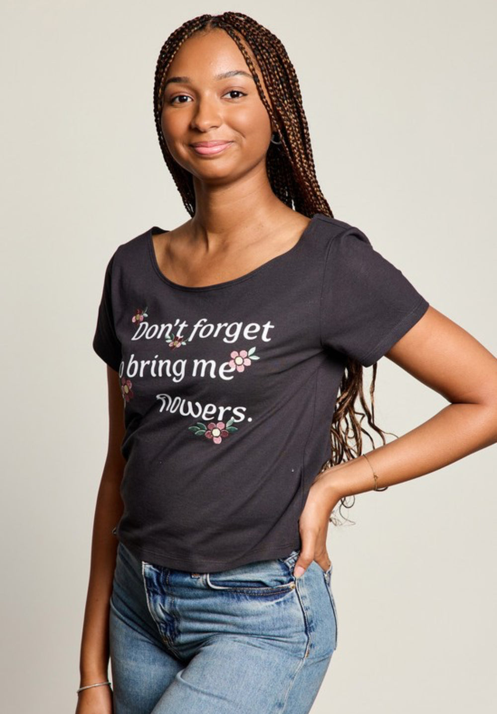 Don’t Forget To Bring Me Flowers T-Shirt