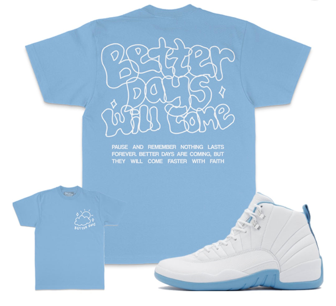 Better Days T-shirt